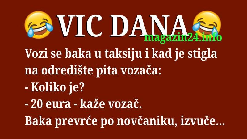 VIC DANA: Baka i taksist